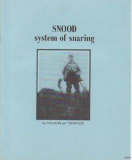 Snood System of Snaring Muskrat Snaring Rollison Thompson BOOK150