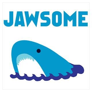 Wall Art  Posters  Jawsome Shark Poster