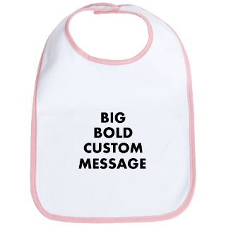 Custom Gifts  Custom Baby Bibs  Personalized Bold Font Messag Bib