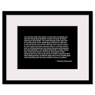 Man in the Arena Theodore Roosevelt Print Framed Print