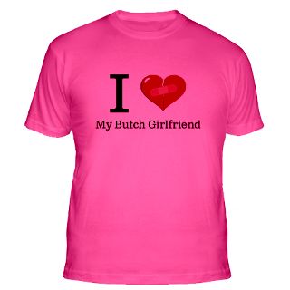 Love My Butch Girlfriend Gifts & Merchandise  I Love My Butch