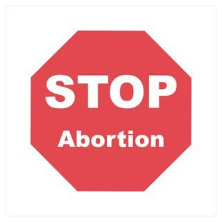 Wall Art  Posters  STOP Abortion Poster