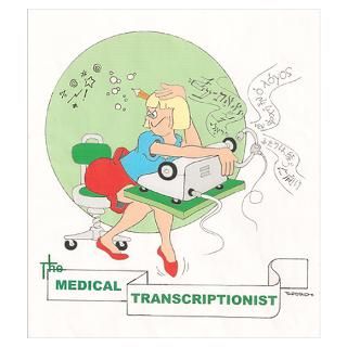 Wall Art  Posters  MEDICAL TRANSCRIPTIONIST Poster