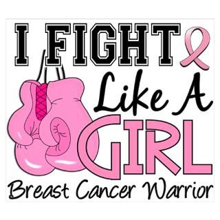 Wall Art  Posters  Fight Like A Girl Breast Cancer