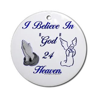 24 Heaven Ornament (Round) for $12.50