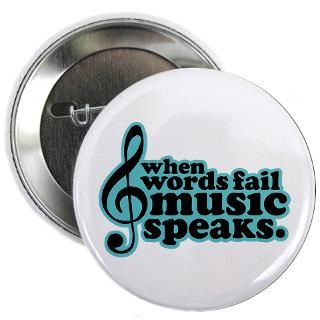 Gifts  Milestonesm Buttons  Popular Music Speaks 2.25 Button