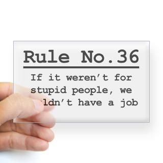 Rule No. 36 Rectangle Decal for $4.25