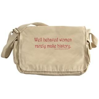 Well Behaved Women Messenger Bag for $37.50