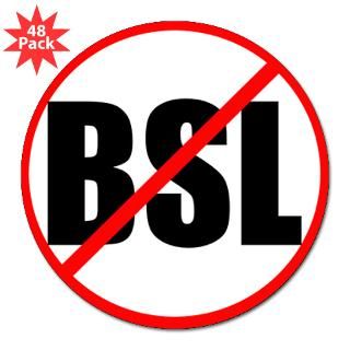 Anti BSL 3 Lapel Sticker (48 pk) for $30.00