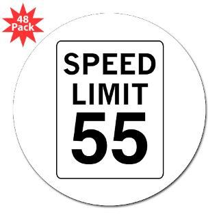 Speed Limit 55 Round Sticker for $30.00
