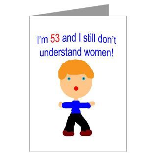 Dont understand women 53 Greeting Cards (Pk of 10