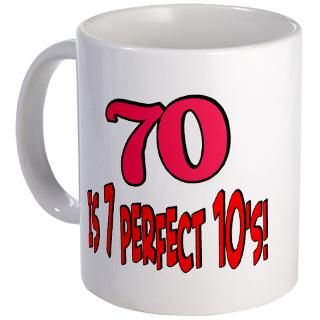 70 is 7 perfect 10s Mug