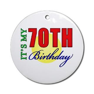 70 Gifts  70 Home Decor  70th Birthday Party Ornament (Round)