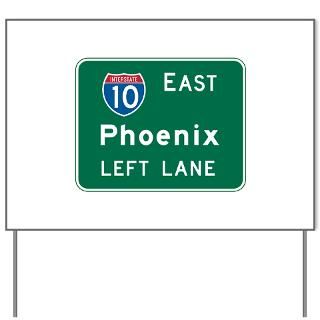Phoenix AZ Highway Sign Yard Sign for $20.00