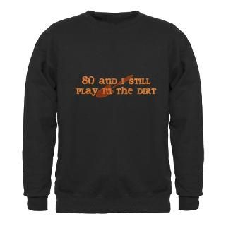 80 Gifts  80 Sweatshirts & Hoodies  80th Birthday Gardening