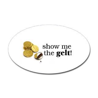 Show me the moneyGelt Bumper Sticker (10 pk)