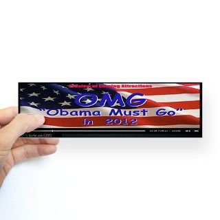 OMG Obama Must Go (Bumper Sticker) Bumper Sticker by sworks