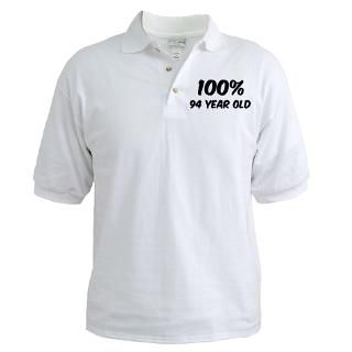 100 Percent 94 Year Old T Shirt for $22.50