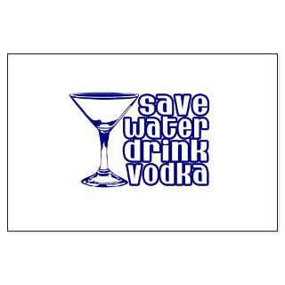 Save Water Drink Vodka  T Shirt Paradise