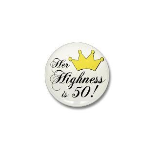 50th birthday gifts for women. Her highness is 50  Winkys t shirts