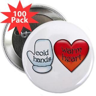 funny cold hands warm heart 2 25 button 100 pack $ 159 99