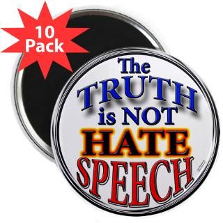 TRUTH IS NOT HATE SPEECH 2.25 Magnet (10 pack)