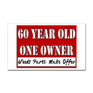 60 Year Old Stickers  60 Year Old Bumper Stickers –