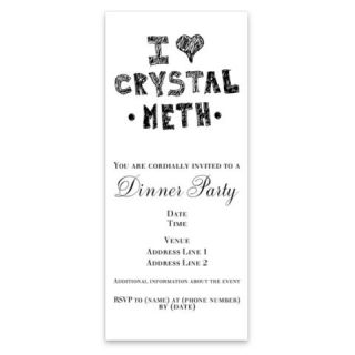 Invitations  I Love Crystal Meth Invitations