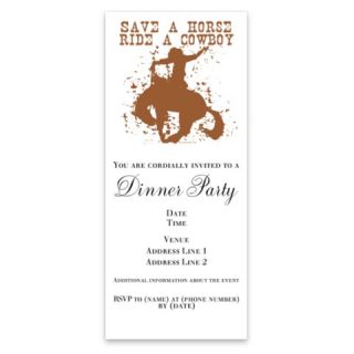 Invitations  Save a horse, ride a cowboy. Invitations