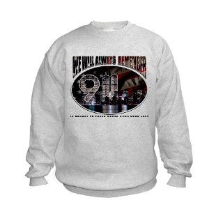 11 Sweatshirts & Hoodies  We Will Always Remember 911 Kids Sweatshirt