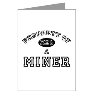 Property of a Miner Greeting Cards (Pk of 10) for