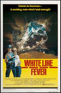 White Line Fever 1975 Original U s One Sheet Movie Poster