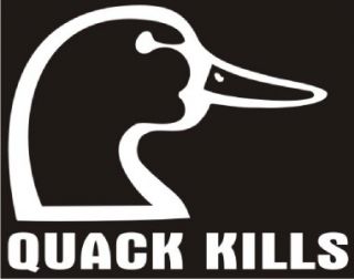 Quack Kills Duck Hunting Decal Car Truck RV Laptop