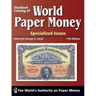 Krause Standard Catalog World Paper Money Specialized