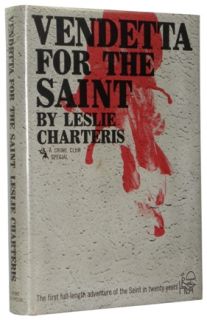 Leslie Charteris Vendetta for The Saint 1st 1st
