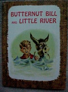 BUTTERNUT BILL AND LITTLE RIVER*BY EDITH McCALL* 1975*BENEFIC PRESS