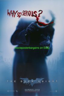 DARK KNIGHT MOVIE POSTER DS 27x40 WHY SO SERIOUS ADVANCE   HE RISES