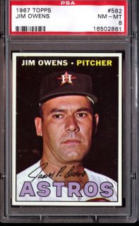 1967 Topps Baseball Hi 582 SP Jim Owens PSA NRMT MT 8