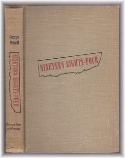 George Orwells Nineteen Eighty Four First Edition (1949) American