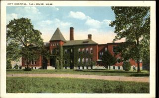 Fall River MA City Hospital Old Postcard