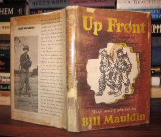 Mauldin Bill Up Front 1st Edition First Print