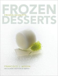 Frozen Desserts by Francisco J Migoya Hardcover