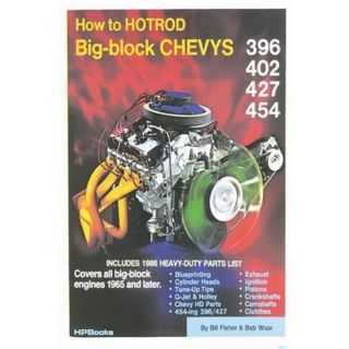 New How to Hot Rod Big Block Chevys Book 160 Pages