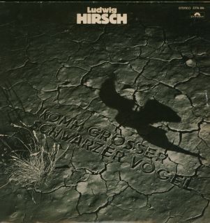 12 LP   LUDWIG HIRSCH   KOMM GROSSER SCHWARZER VOGEL