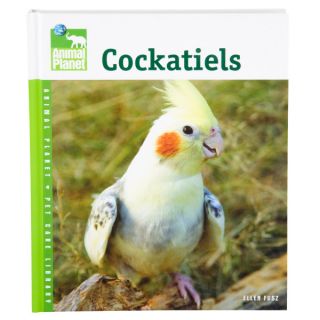 Cockatiels (Animal Planet Pet Care Library)   Books   Bird