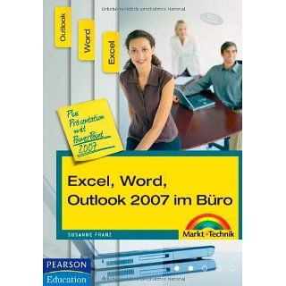Excel, Word, Outlook 2007 im Büro   fertige Formulare und