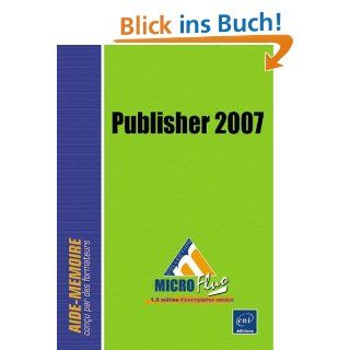 Microsoft® Office Publisher 2007 Step by Step (Step by Step