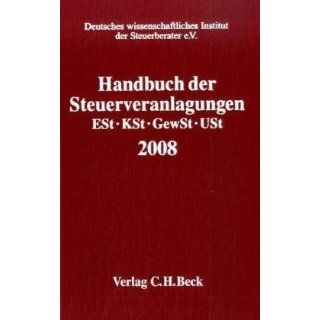 Handbuch der Steuerveranlagungen 2008 Einkommensteuer