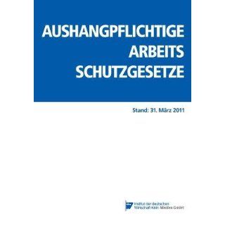 Arbeitsschutzgesetze Stand 31. März 2011 Bücher