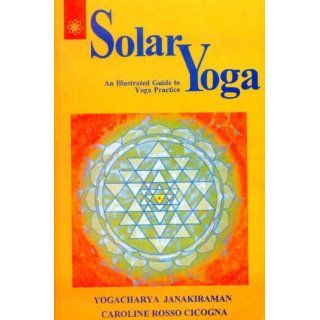 Solar Yoga (Buddhist Tradition S.) Carolina Rosso Cicogna